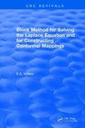 Volkov |  Block Method for Solving the Laplace Equation and for Constructing Conformal Mappings | Buch |  Sack Fachmedien