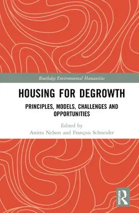 Nelson / Schneider |  Housing for Degrowth | Buch |  Sack Fachmedien