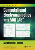Sadiku |  Computational Electromagnetics with MATLAB, Fourth Edition | Buch |  Sack Fachmedien