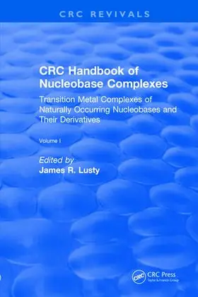 Lusty |  CRC Handbook of Nucleobase Complexes | Buch |  Sack Fachmedien