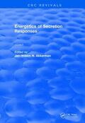 Akkerman |  Energetics of Secretion Responses | Buch |  Sack Fachmedien
