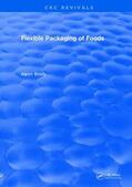 Brody |  Revival: Flexible Packaging Of Foods (1970) | Buch |  Sack Fachmedien