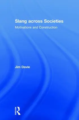 Davie |  Slang across Societies | Buch |  Sack Fachmedien