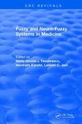 Teodorescu / Kandel / Jain |  Fuzzy and Neuro-Fuzzy Systems in Medicine | Buch |  Sack Fachmedien