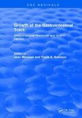 Morisset / Solomon |  Revival: Growth of the Gastrointestinal Tract (1990) | Buch |  Sack Fachmedien