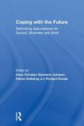 Garmann Johnsen / Holtskog / Ennals |  Coping with the Future | Buch |  Sack Fachmedien