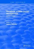 Bradley |  Revival: Handbook of Data Center Management (1998) | Buch |  Sack Fachmedien