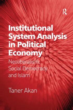 Akan | Institutional System Analysis in Political Economy | Buch | 978-1-138-55982-0 | sack.de