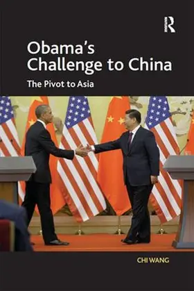 Wang |  Obama's Challenge to China | Buch |  Sack Fachmedien