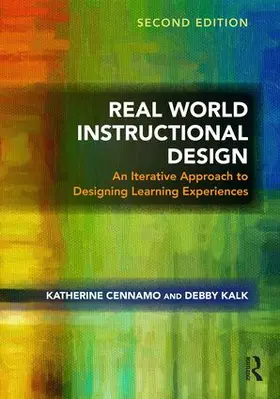 Cennamo / Kalk |  Real World Instructional Design | Buch |  Sack Fachmedien