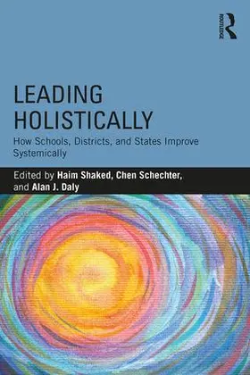 Shaked / Schechter / Daly |  Leading Holistically | Buch |  Sack Fachmedien