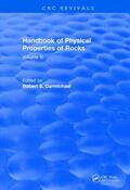 Carmichael |  Handbook of Physical Properties of Rocks (1984) | Buch |  Sack Fachmedien