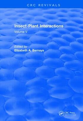 Bernays |  Insect-Plant Interactions (1993) | Buch |  Sack Fachmedien