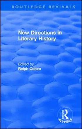 Cohen |  Routledge Revivals: New Directions in Literary History (1974) | Buch |  Sack Fachmedien