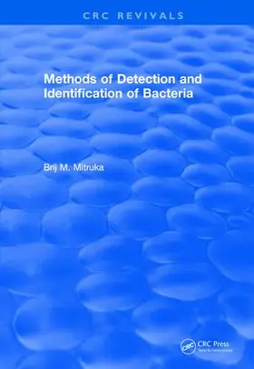Mitruka |  Revival: Methods of Detection and Identification of Bacteria (1977) | Buch |  Sack Fachmedien