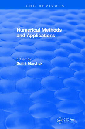 Marchuk | Numerical Methods and Applications (1994) | Buch | 978-1-138-56100-7 | sack.de