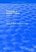 Bryan / Cohen |  Revival: Pathology of Bladder Cancer (1983) | Buch |  Sack Fachmedien