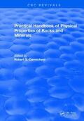 Carmichael |  Revival: Practical Handbook of Physical Properties of Rocks and Minerals (1988) | Buch |  Sack Fachmedien