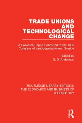 Anderman | Trade Unions and Technological Change | Buch | 978-1-138-56126-7 | www.sack.de