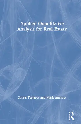 Tsolacos / Andrew |  Applied Quantitative Analysis for Real Estate | Buch |  Sack Fachmedien