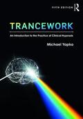Yapko |  Trancework | Buch |  Sack Fachmedien