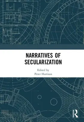Harrison |  Narratives of Secularization | Buch |  Sack Fachmedien