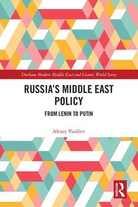 Vasiliev | Russia's Middle East Policy | Buch | 978-1-138-56360-5 | sack.de