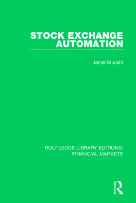 Munshi |  Stock Exchange Automation | Buch |  Sack Fachmedien