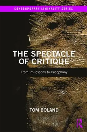 Boland |  The Spectacle of Critique | Buch |  Sack Fachmedien