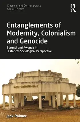 Palmer |  Entanglements of Modernity, Colonialism and Genocide | Buch |  Sack Fachmedien