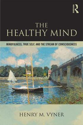 Vyner | The Healthy Mind | Buch | 978-1-138-56484-8 | sack.de
