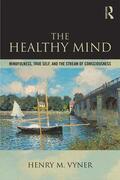 Vyner |  The Healthy Mind | Buch |  Sack Fachmedien