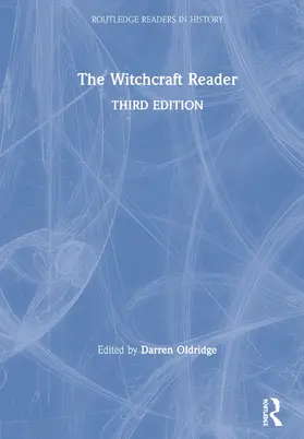 Oldridge | The Witchcraft Reader | Buch | 978-1-138-56540-1 | sack.de
