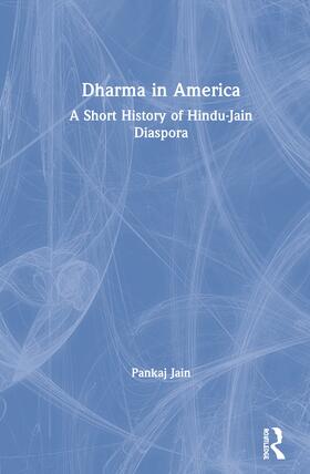 Jain |  Dharma in America | Buch |  Sack Fachmedien