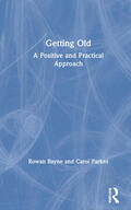 Bayne / Parkes |  Getting Old | Buch |  Sack Fachmedien