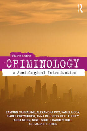 Carrabine / Cox / South |  Criminology | Buch |  Sack Fachmedien
