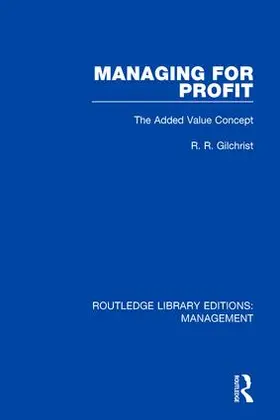 Gilchrist |  Managing for Profit | Buch |  Sack Fachmedien