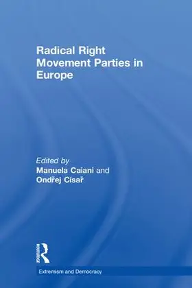 Caiani / Císa¿ / Císar |  Radical Right Movement Parties in Europe | Buch |  Sack Fachmedien