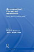 Enghel / Noske-Turner |  Communication in International Development | Buch |  Sack Fachmedien