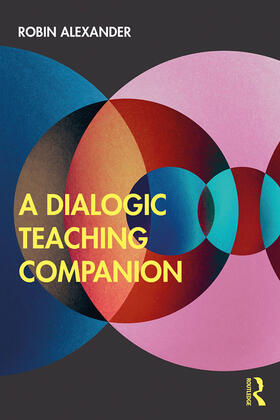 Alexander | A Dialogic Teaching Companion | Buch | 978-1-138-57035-1 | sack.de