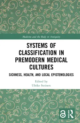 Steinert |  Systems of Classification in Premodern Medical Cultures | Buch |  Sack Fachmedien