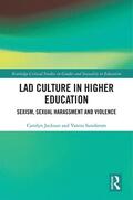 Jackson / Sundaram |  Lad Culture in Higher Education | Buch |  Sack Fachmedien