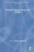 Whitehead |  Physical Literacy across the World | Buch |  Sack Fachmedien