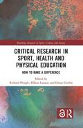 Pringle / Larsson / Gerdin |  Critical Research in Sport, Health and Physical Education | Buch |  Sack Fachmedien