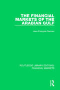 Seznec |  The Financial Markets of the Arabian Gulf | Buch |  Sack Fachmedien