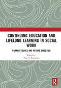 Kurzman |  Continuing Education and Lifelong Learning in Social Work | Buch |  Sack Fachmedien