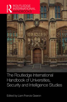 Gearon |  The Routledge International Handbook of Universities, Security and Intelligence Studies | Buch |  Sack Fachmedien