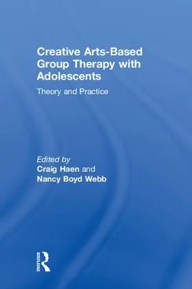 Haen / Boyd Webb |  Creative Arts-Based Group Therapy with Adolescents | Buch |  Sack Fachmedien