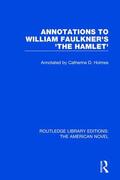 Holmes |  Annotations to William Faulkner's 'The Hamlet' | Buch |  Sack Fachmedien