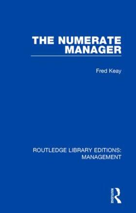 Keay | The Numerate Manager | Buch | 978-1-138-57292-8 | sack.de